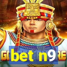 bet n9